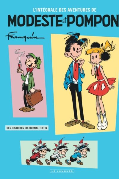 INTEGRALE MODESTE ET POMPON - TOME 0 - INTEGRALE MODESTE ET POMPON