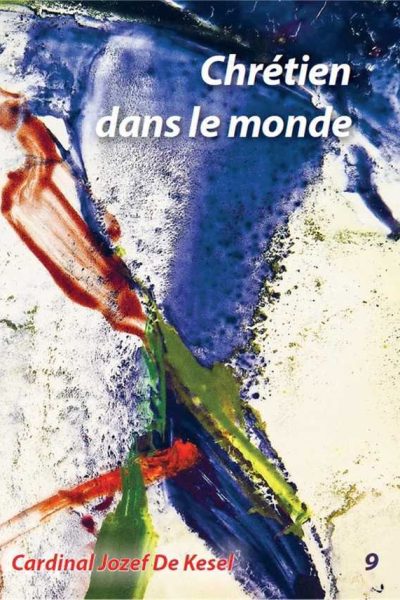 CHRETIEN DANS LE MONDE