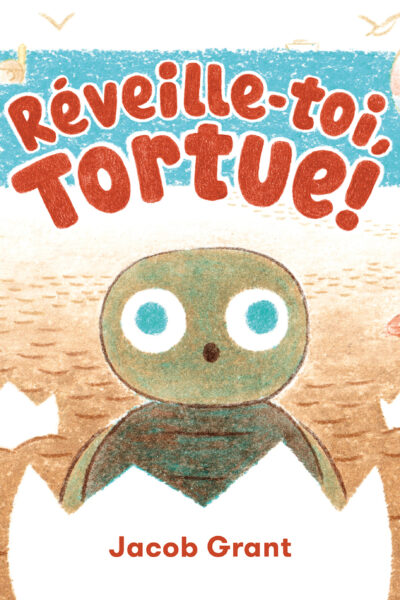 REVEILLE-TOI, TORTUE!