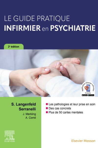 LE GUIDE PRATIQUE INFIRMIER EN PSYCHIATRIE