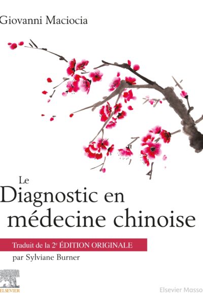 LE DIAGNOSTIC EN MEDECINE CHINOISE