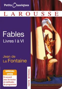 FABLES CHOISIES (LIVRES I A VI)  SPECIAL LYCEE