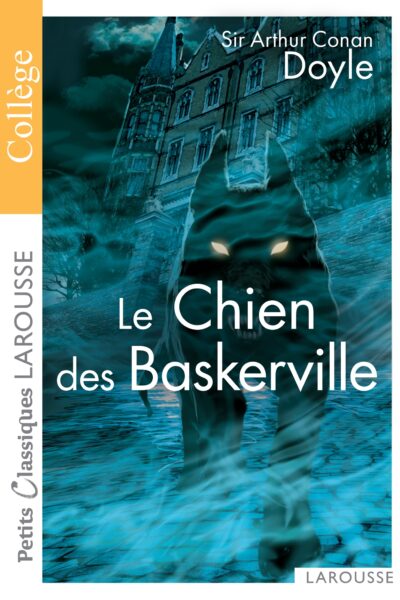 LE CHIEN DES BASKERVILLE