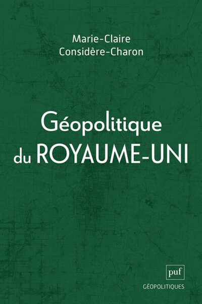 GEOPOLITIQUE DU ROYAUME-UNI