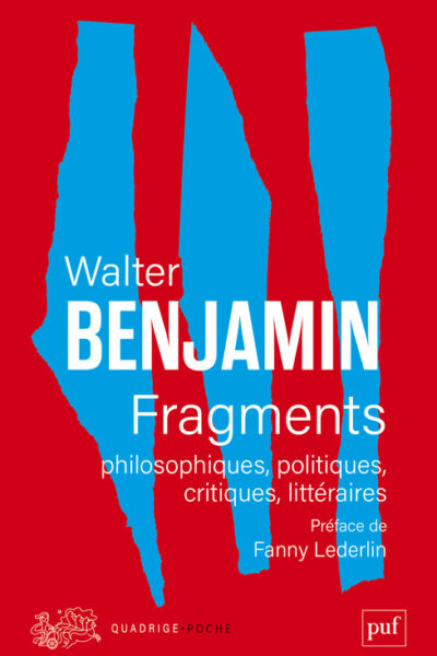 FRAGMENTS PHILOSOPHIQUES, POLITIQUES, CRITIQUES, LITTERAIRES