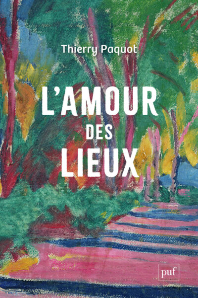 L'AMOUR DES LIEUX