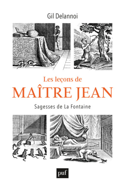 LES LECONS DE MAITRE JEAN - SAGESSES DE LA FONTAINE