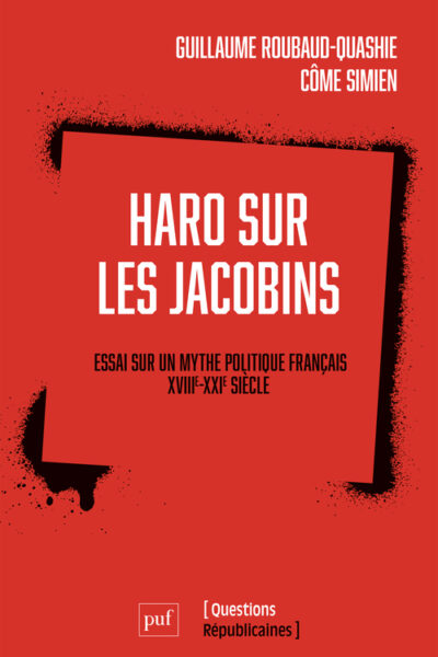HARO SUR LES JACOBINS !