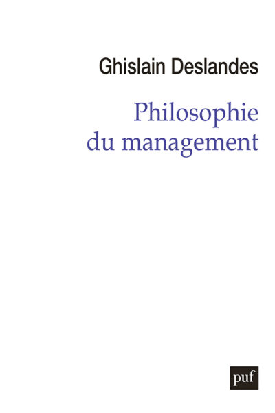 PHILOSOPHIE DU MANAGEMENT