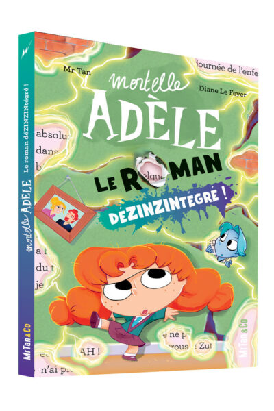 MORTELLE ADELE - LE ROMAN DEZINZINTEGRE !