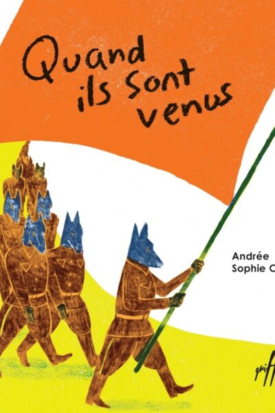 QUAND ILS SONT VENUS