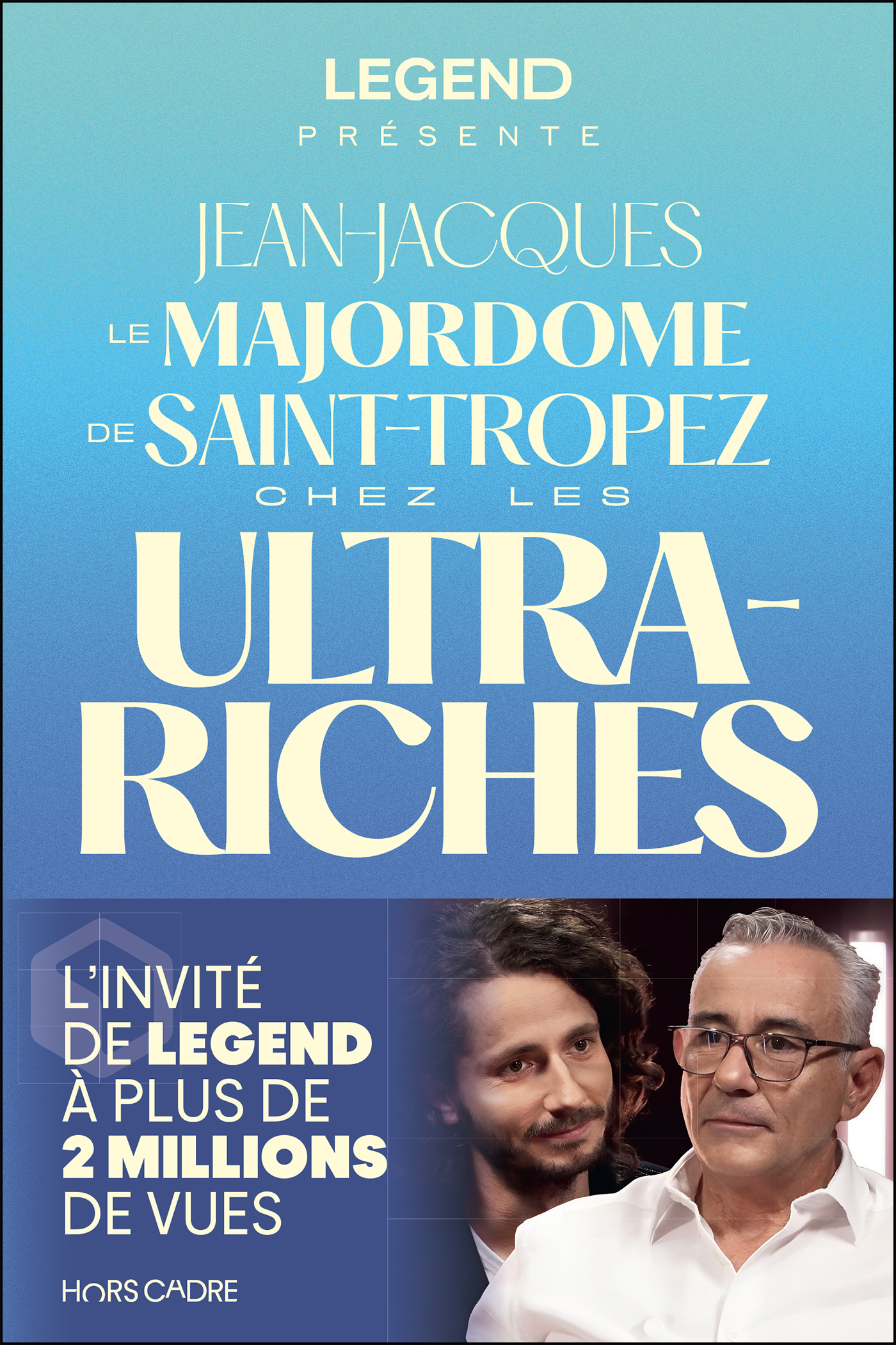 MA VIE CHEZ LES ULTRA-RICHES