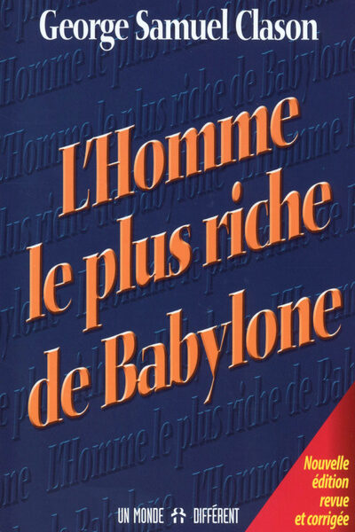 L'HOMME LE PLUS RICHE DE BABYLONE