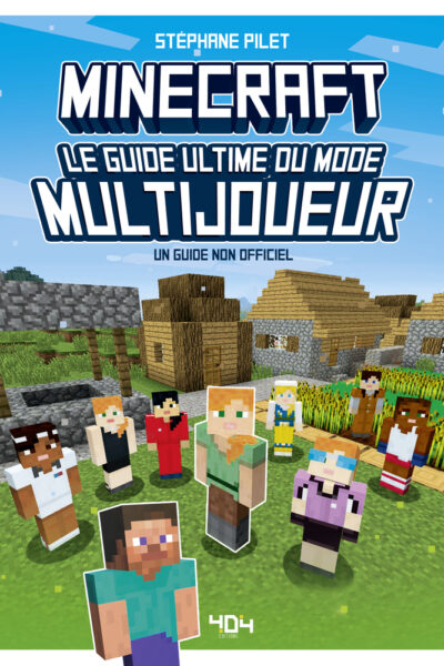 MINECRAFT - LE GUIDE ULTIME DU MODE MULTIJOUEURS