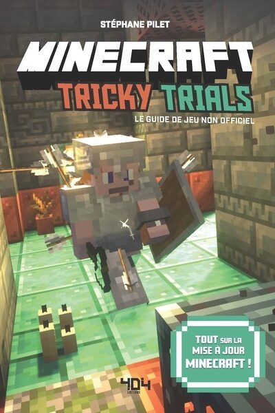 MINECRAFT - GUIDE DE JEU "TRICKY TRIALS !"