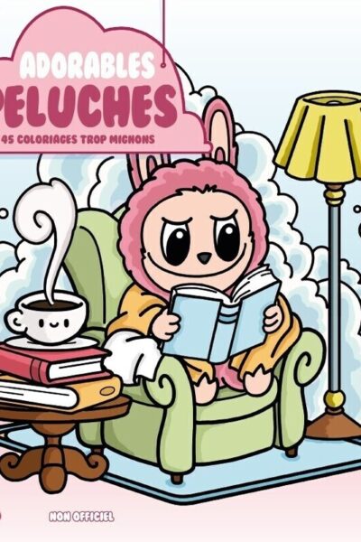 COLORIAGES COSY - ADORABLES PELUCHES