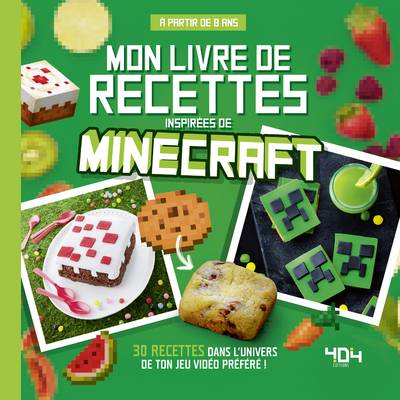 MON LIVRE DE RECETTES INSPIREES DE MINECRAFT