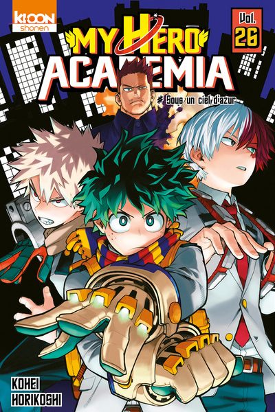 MY HERO ACADEMIA T26 SOUS UN CIEL D'AZUR