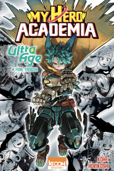 MY HERO ACADEMIA ULTRA AGE # FINAL FANBOOK