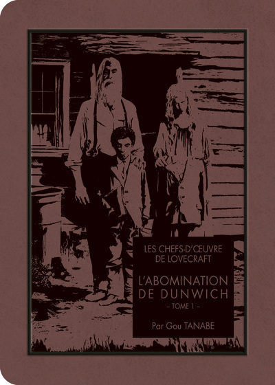 L'ABOMINATION DE DUNWICH T01 LES CHEFS-D'OEUVRE DE LOVECRAFT