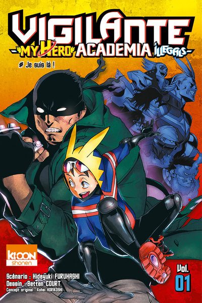 VIGILANTE T01 MY HERO ACADEMIA ILLEGALS