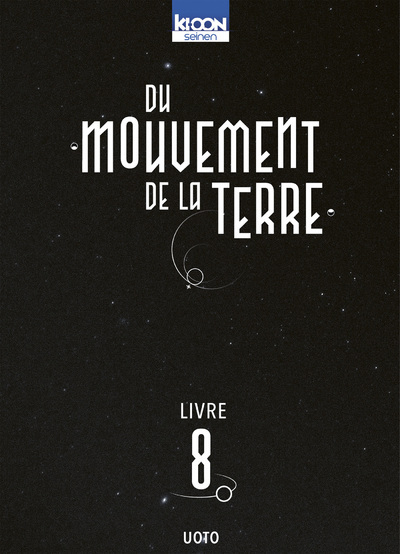 DU MOUVEMENT DE LA TERRE T08 FIN
