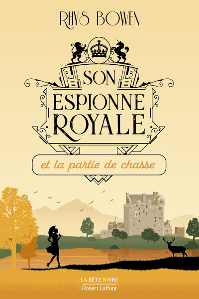 SON ESPIONNE ROYALE ET LA PARTIE DE CHASSE - TOME 3