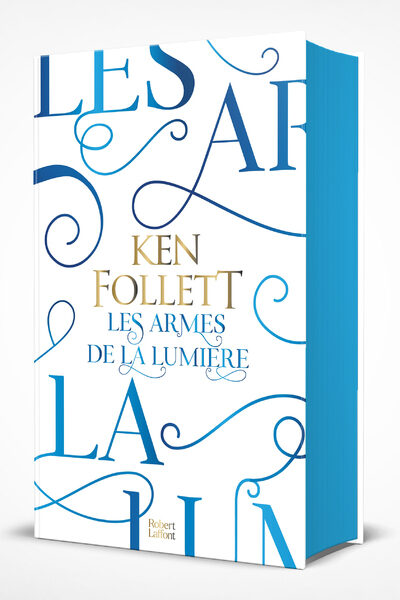 LES ARMES DE LA LUMIERE - ED. COLLECTOR