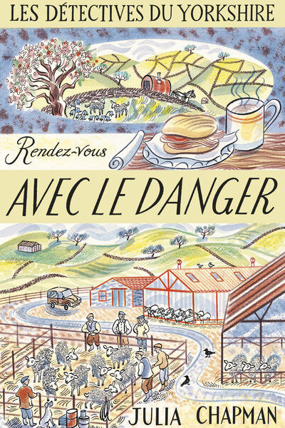 LES DETECTIVES DU YORKSHIRE T05 RENDEZ-VOUS AVEC LE DANGER