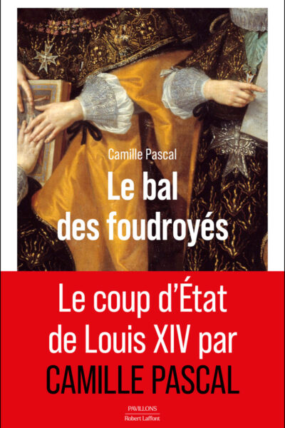 LE BAL DES FOUDROYES