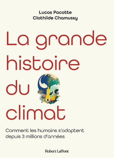 LA GRANDE HISTOIRE DU CLIMAT