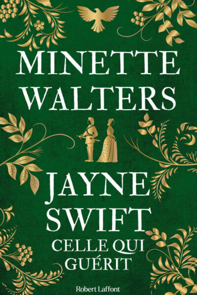 JAYNE SWIFT - CELLE QUI GUERIT