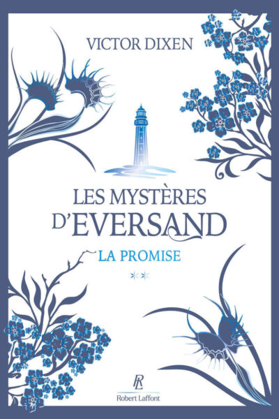 LES MYSTERES D'EVERSAND T02 LA PROMISE