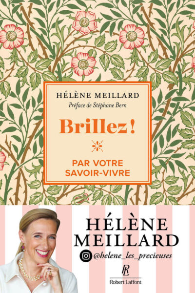 BRILLEZ PAR VOTRE SAVOIR-VIVRE