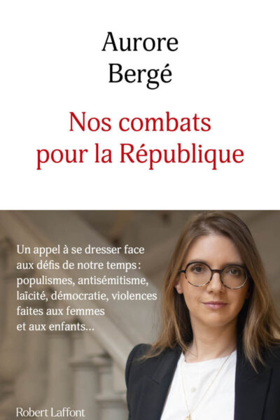 NOS COMBATS POUR LA REPUBLIQUE