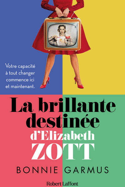 LA BRILLANTE DESTINEE D'ELIZABETH ZOTT