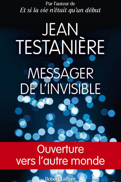 MESSAGER DE L'INVISIBLE