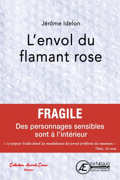 L'ENVOL DU FLAMANT ROSE - ROMAN