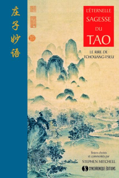 L'ÉTERNELLE SAGESSE DU TAO