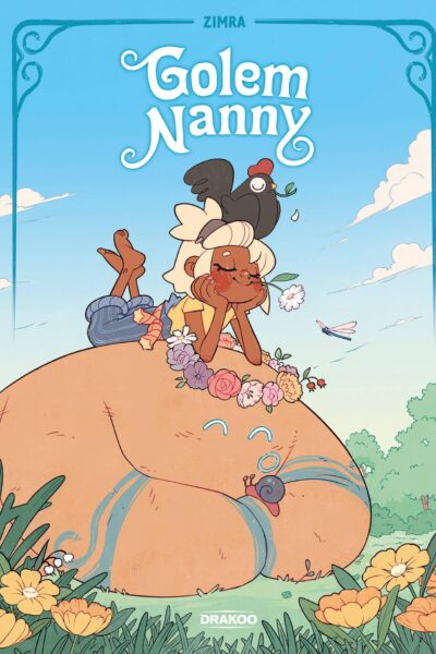 GOLEM NANNY - HISTOIRE COMPLETE