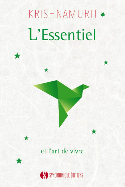 L'ESSENTIEL ET L'ART DE VIVRE