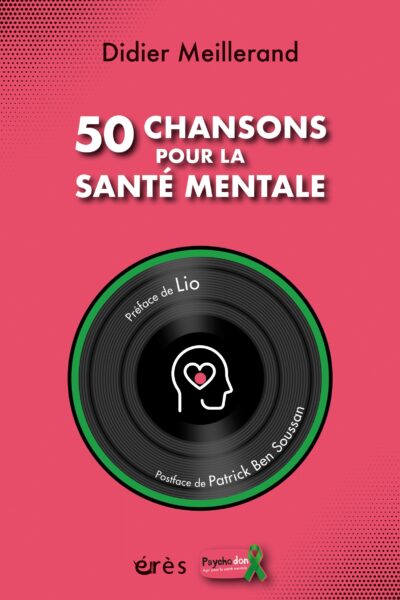 50 CHANSONS POUR LA SANTE MENTALE