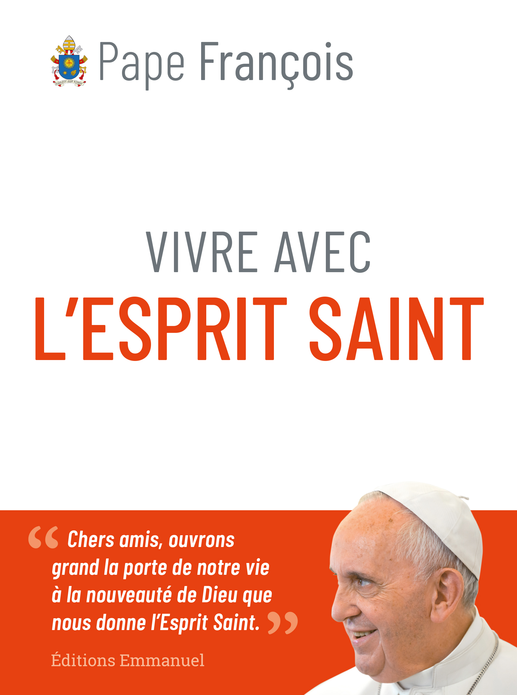 VIVRE AVEC L'ESPRIT SAINT