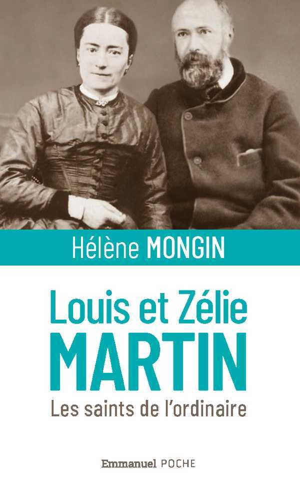 LOUIS ET ZELIE MARTIN - FORMAT POCHE