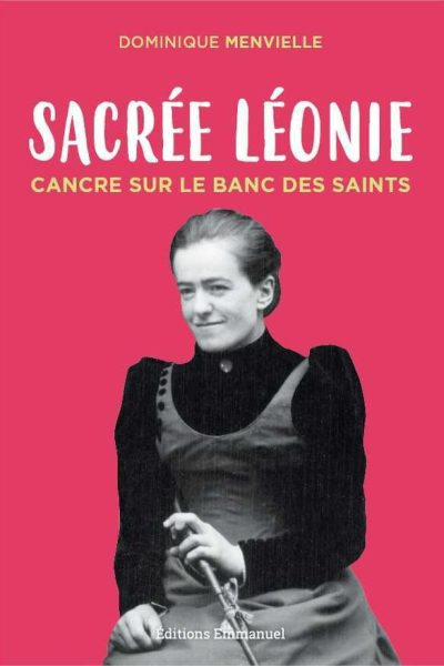 SACREE LEONIE  CANCRE SUR LE BANC DES SAINTS