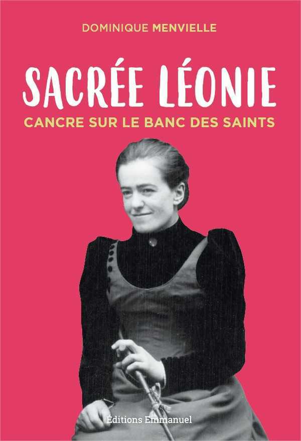 SACREE LEONIE CANCRE SUR LE BANC DES SAINTS