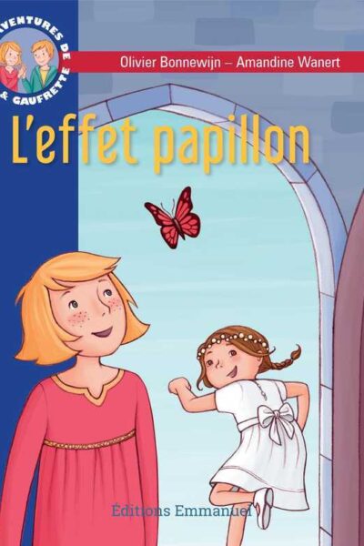 JOJO & GAUFRETTE T14 L'EFFET PAPILLON