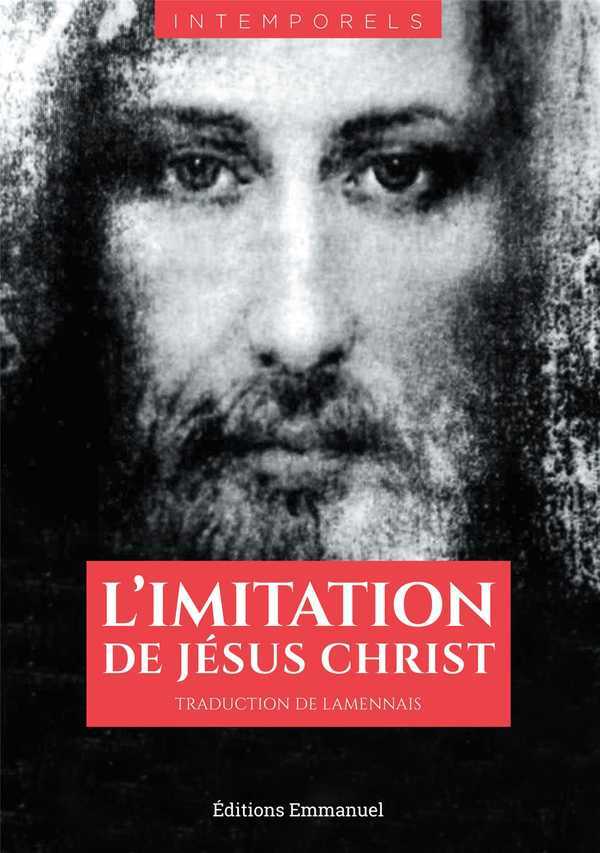 L'IMITATION DE JESUS-CHRIST