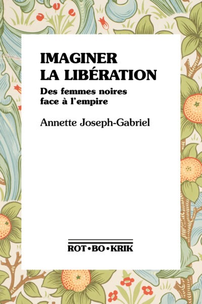 IMAGINER LA LIBERATION