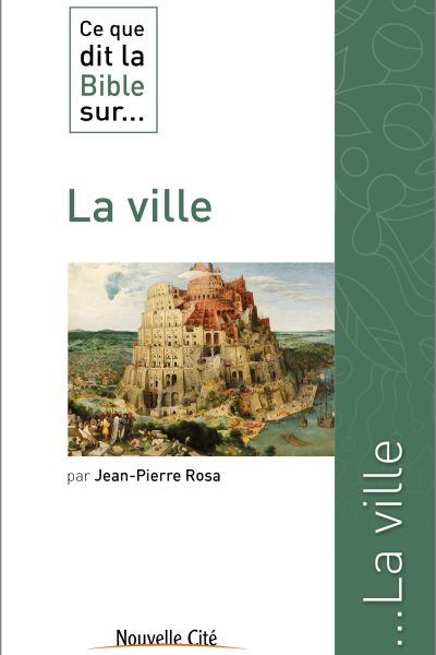 LA VILLE CE QUE DIT LA BIBLE 33